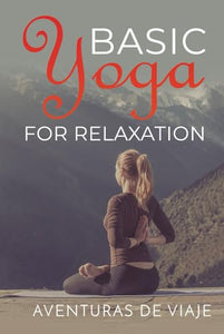 Basic Yoga for Relaxation 
