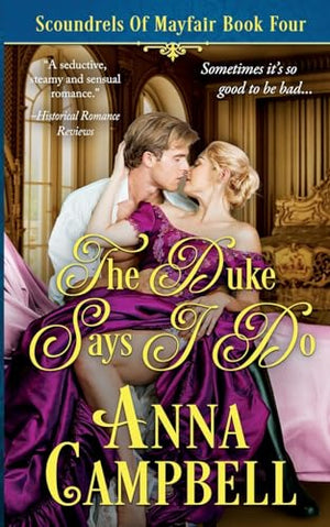 The Duke Says I Do