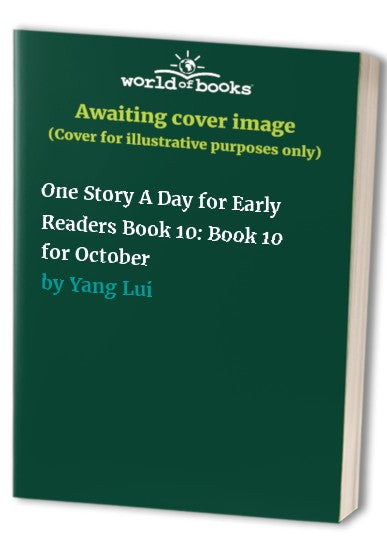 One Story A Day for Early Readers Book 10: Book 10 for October