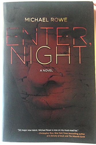 Enter, Night
