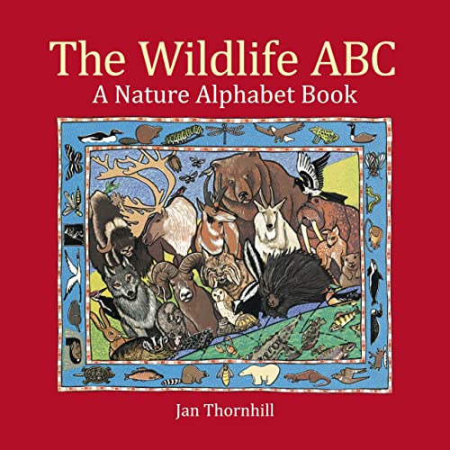 Wildlife ABC: A Nature Alphabet Book