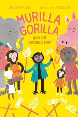 Murilla Gorilla and the Missing Mop