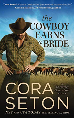 The Cowboy Earns a Bride