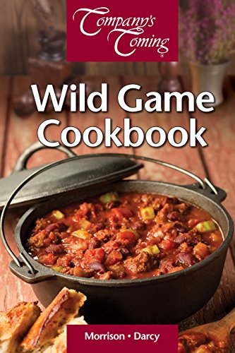 Wild Game Cookbook, The