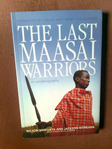 The Last Maasai Warriors