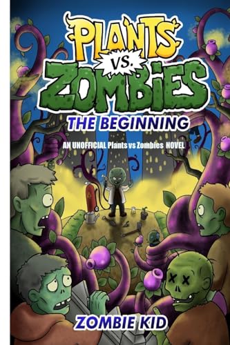 Plants vs Zombies The Beginning