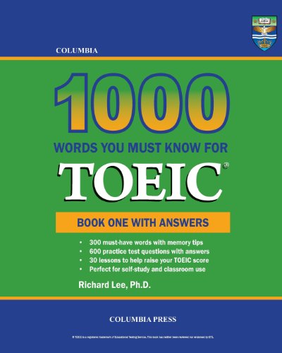 Columbia 1000 Words You Must Know for TOEIC