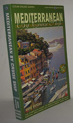 Mediterranean by Cruise Ship