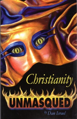 Christianity Unmasqued