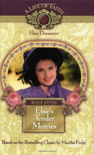 Elsie's Tender Mercies