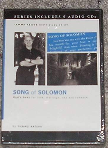 Song of Solomon: God's best for love, marriage, sex and romance (tommy nelson bible study series)
