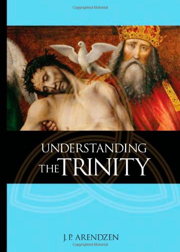 Understanding the Trinity