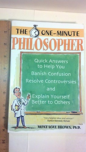 The One-Minute Philosopher