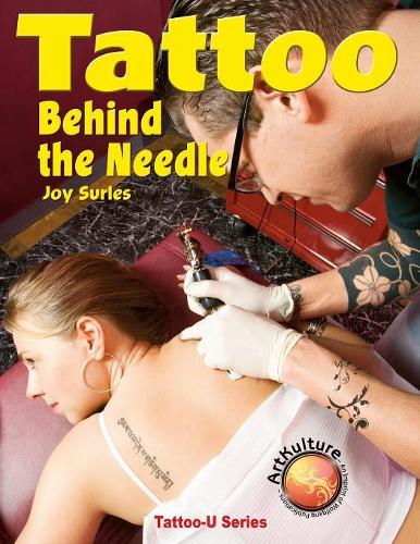 Tattoo Behind the Needle