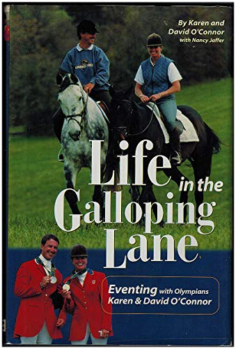 Life in the Galloping Lane