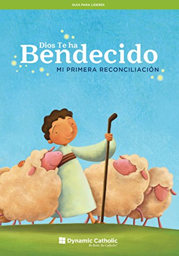 Bendecido: Primera Reconciliacion (Leader Guide) (Spanish Edition)
