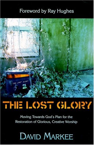 The Lost Glory