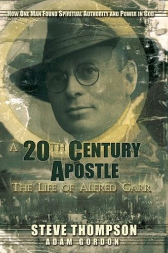 A 20th Century Apostle
