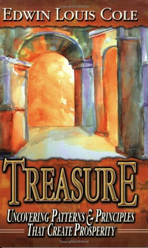 Treasure Uncovering Patterns  Principles That Create Prosperity