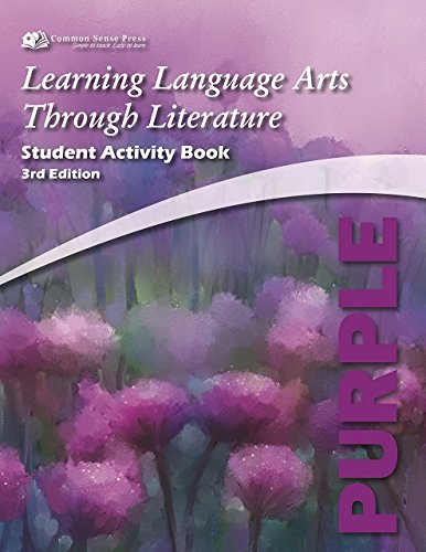 Learning Language Arts Through Literature, The Purple Book: Student Activity Book, 3rd Edition