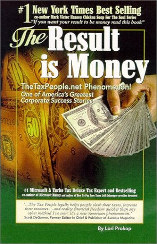 The Result is Money