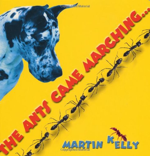 The Ants Came Marching