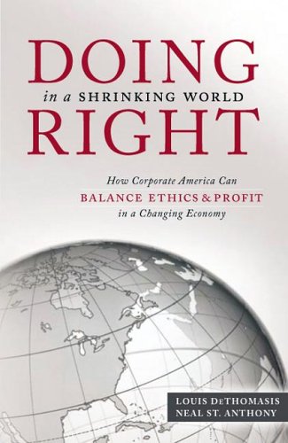 Doing Right in a Shrinking World