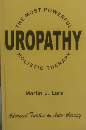 Uropathy: The most powerful holistic therapy