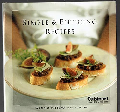 Simple and Enticing Recipes