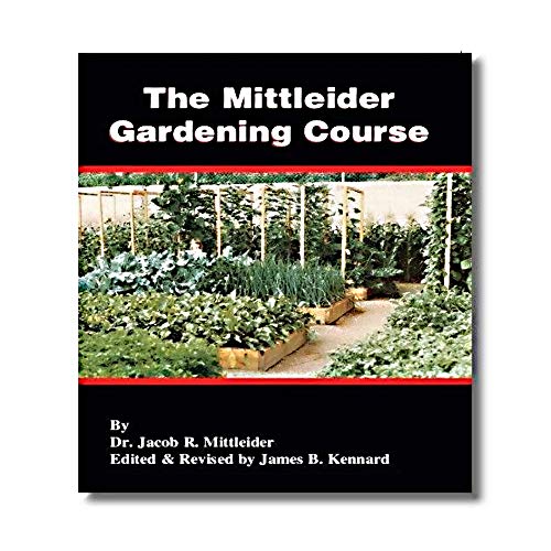 The Mittleider Gardening Course