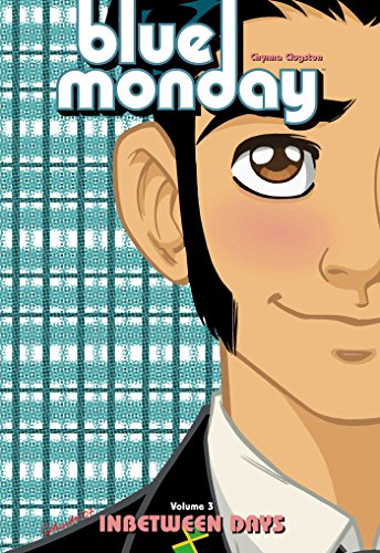 Blue Monday Volume 3: Inbetween Days
