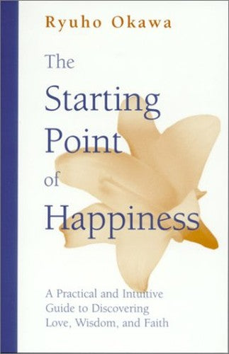 The Starting Point of Happiness
