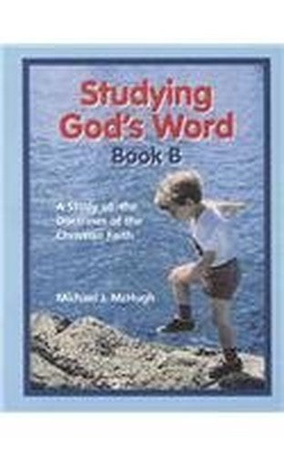 Studying Gods Word Book B (Grade 1)