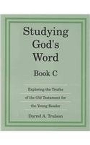 Studying Gods Word Book C (Grade 2)