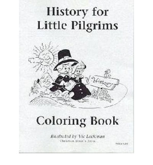 History for Little Pilgrims Grade 1 Coloring Book