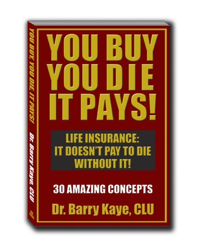 You Buy, You Die, It Pays!
