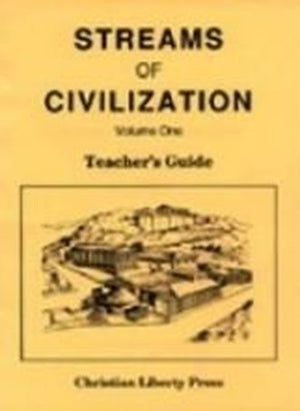 Streams of Civilization Volume 1 Teacher Manual