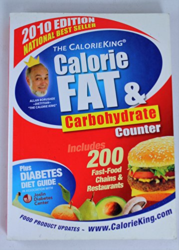 The CalorieKing Calorie, Fat and Carbohydrate Counter
