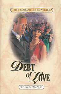 1930s - Debt of Love (Penrose Chronicles) 