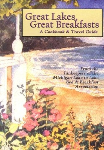 Great Lakes, Great Breakfasts