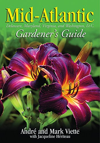 Mid-Atlantic Gardener's Guide
