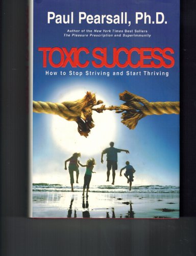 Toxic Success