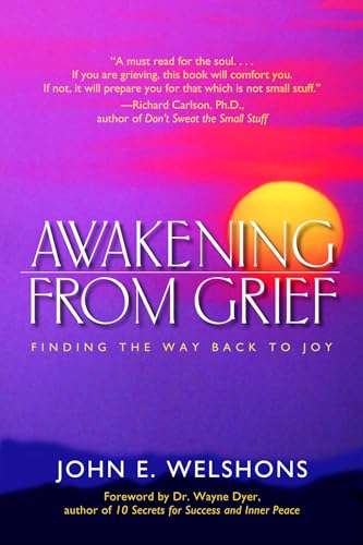 Awakening from Grief