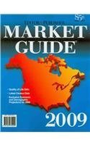 Editor & Publisher Market Guide 2009: The Directory of Newspaper Markets and Demographics (EDITOR AND PUBLISHER MARKET GUIDE)