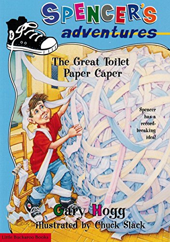 Spencer's Adventures - The Great Toilet Paper Caper