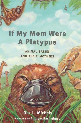 If My Mom Were a Platypus