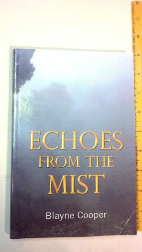 Echoes from the Mist