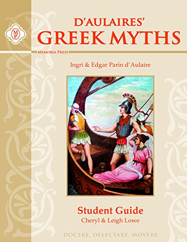 Greek Myths Study Guide Student (Daulaire)