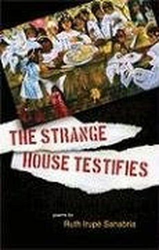 The Strange House Testifies