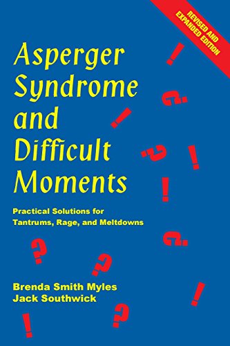 Asperger Syndrome and Difficult Moments